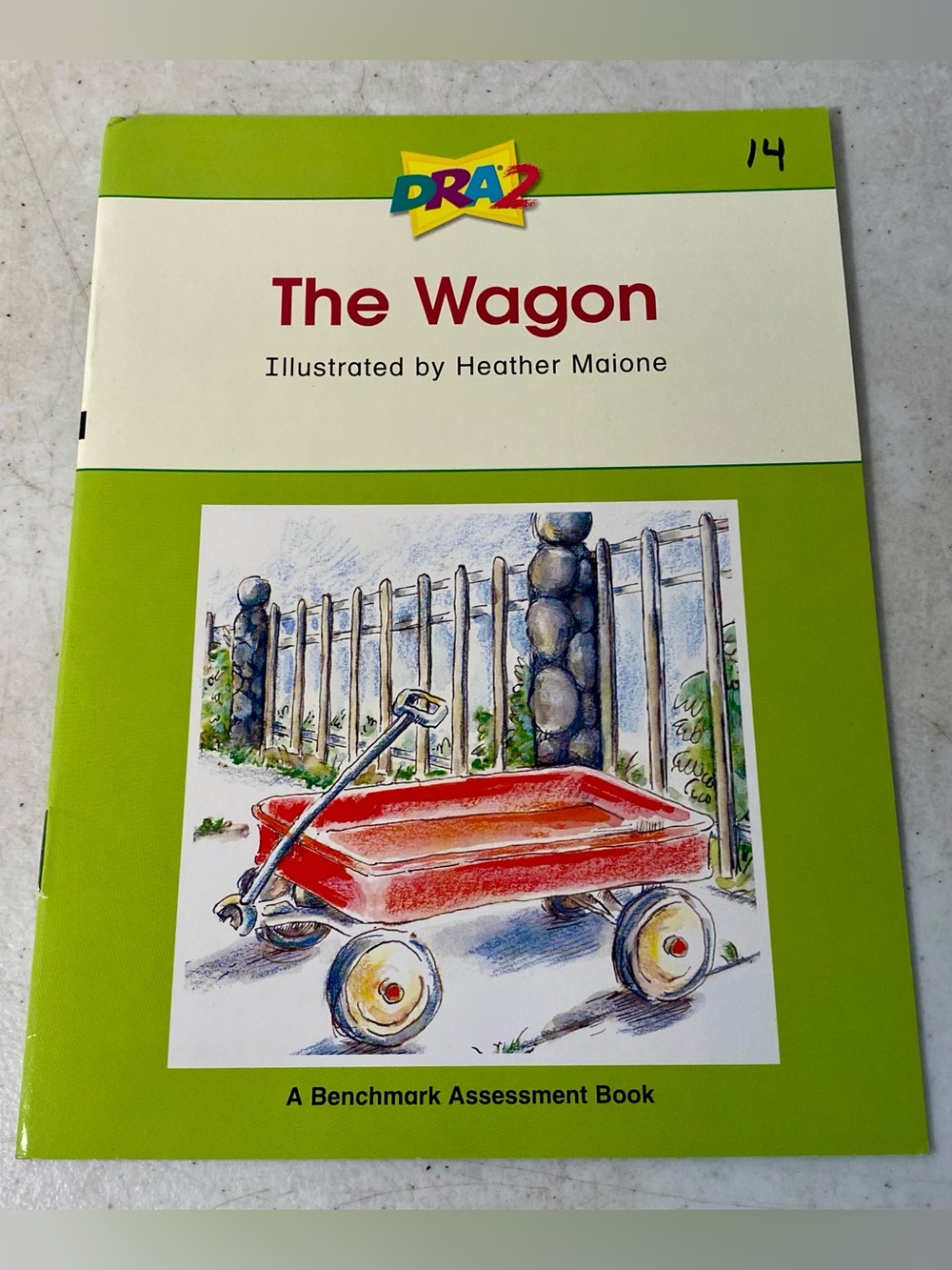 The Wagon (A Benchmark Assessment Book Level 14) - Paperback - VERY GOOD Maione